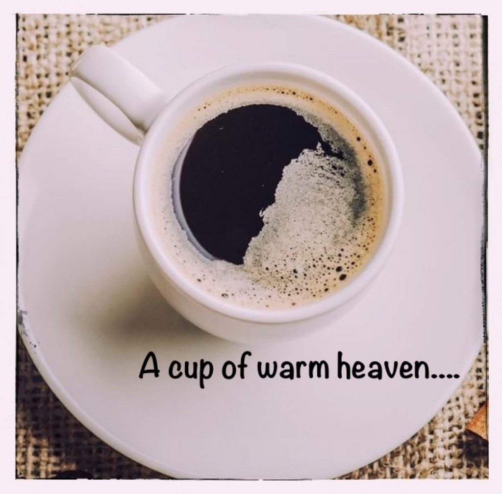 A cup of warm heaven
