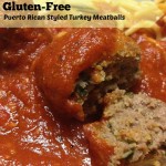 {Easy Recipe} Puerto Rican Styled Gluten-Free Turkey Meatballs
